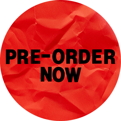PRE ORDER NOW